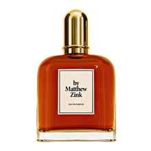 Load image into Gallery viewer, Perfume bottle with gold cap and &#39;by Matthew Zink&#39; label on a white background